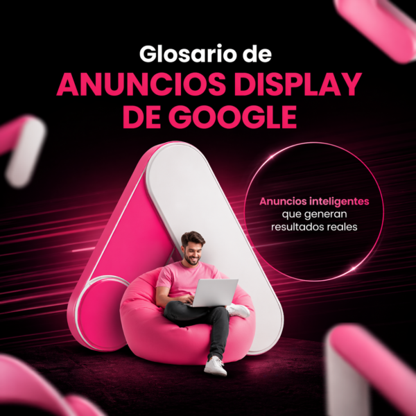 Glosario Anuncio Display - Ezequiel Romero