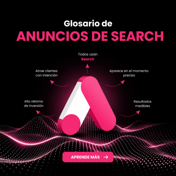 glosario de google ads — volumen 1: anuncios de búsqueda (search)